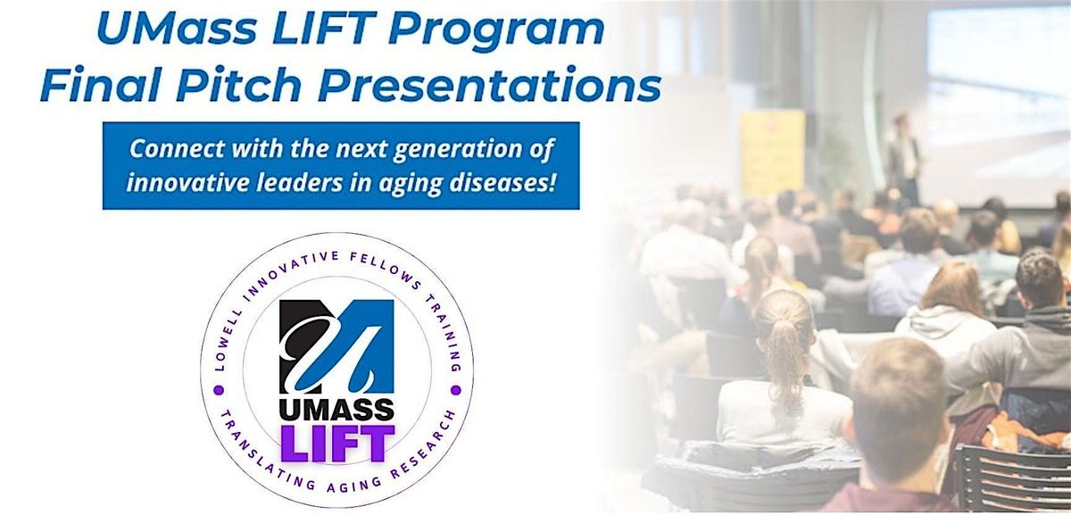2025 Fall UMass LIFT Presentation