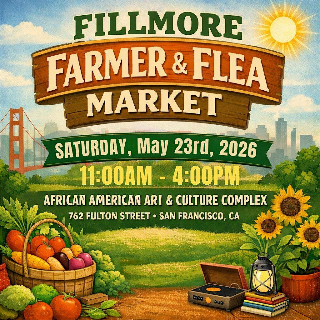 Fillmore Community Market| May 23rd, 2026