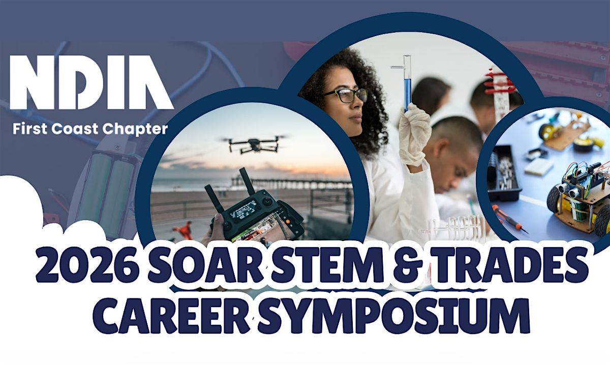 2026 SOAR STEM and Trade Careers Symposium