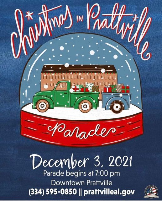 Prattville Christmas Parade Route 2022 Prattville Christmas Parade | Downtown Prattville Historic District |  December 3, 2021