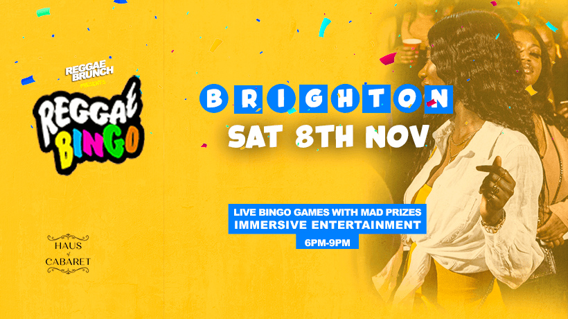 Reggae Bingo - BRIGHTON - Sat 8th Nov