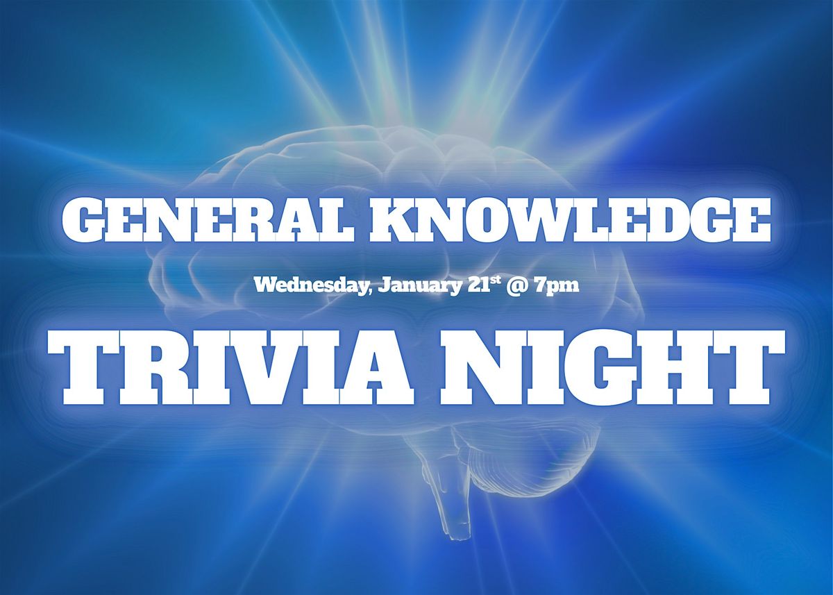 Trivia Wednesdays - General Knowledge