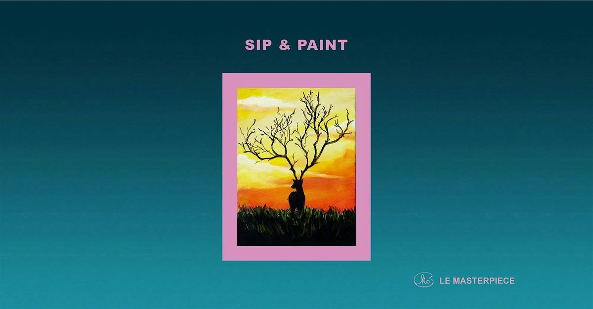 Sip and Paint: Oh My Deer