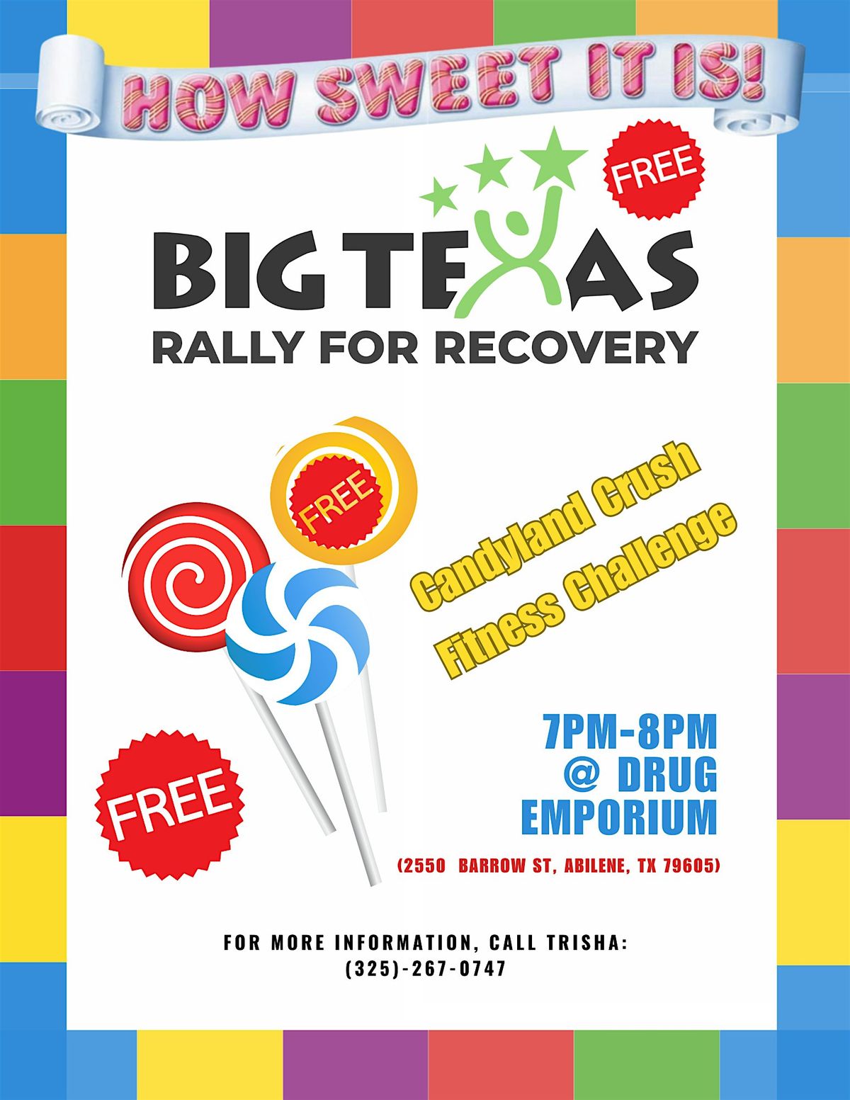 CANDY CRUSH 5K Endurance & Strength SAGA (Big Texas Rally for Recovery)