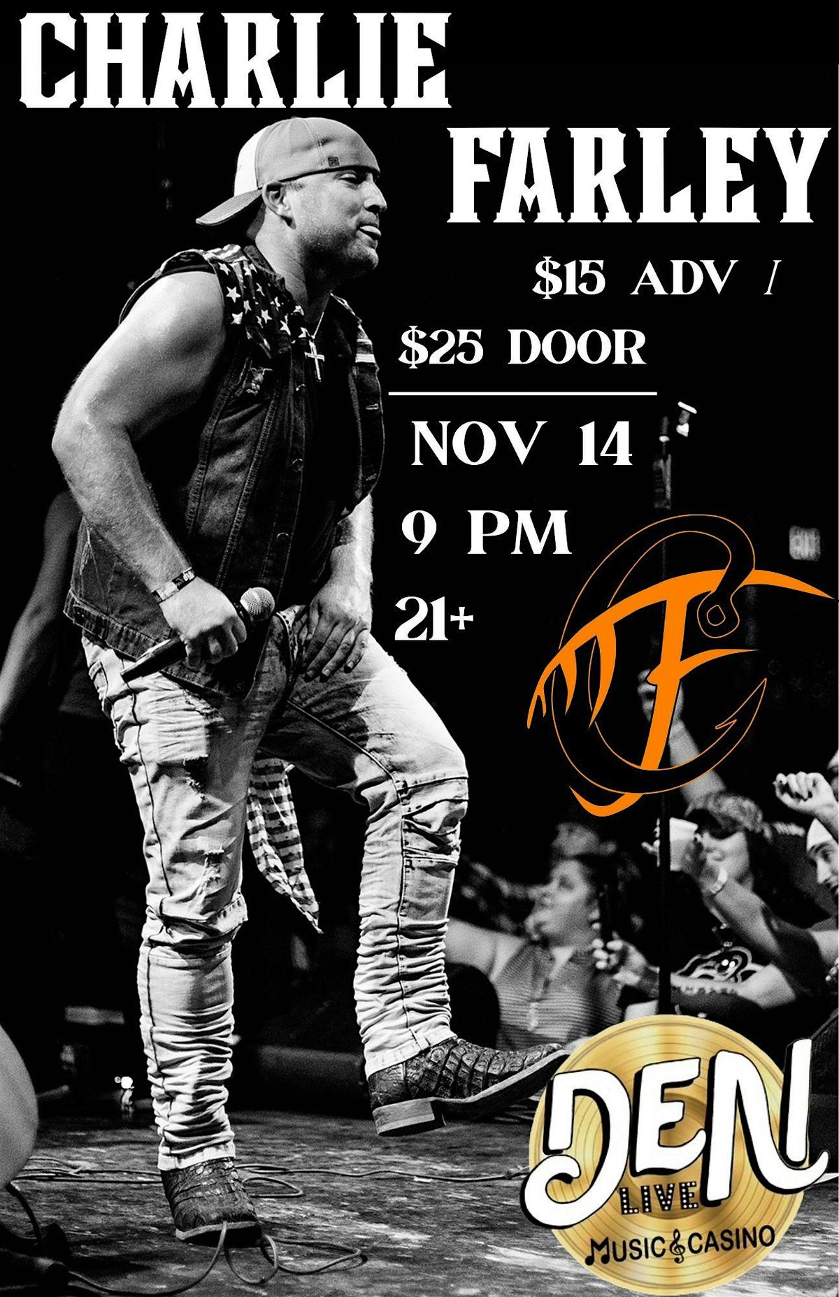 Charlie Farley live at The Den!