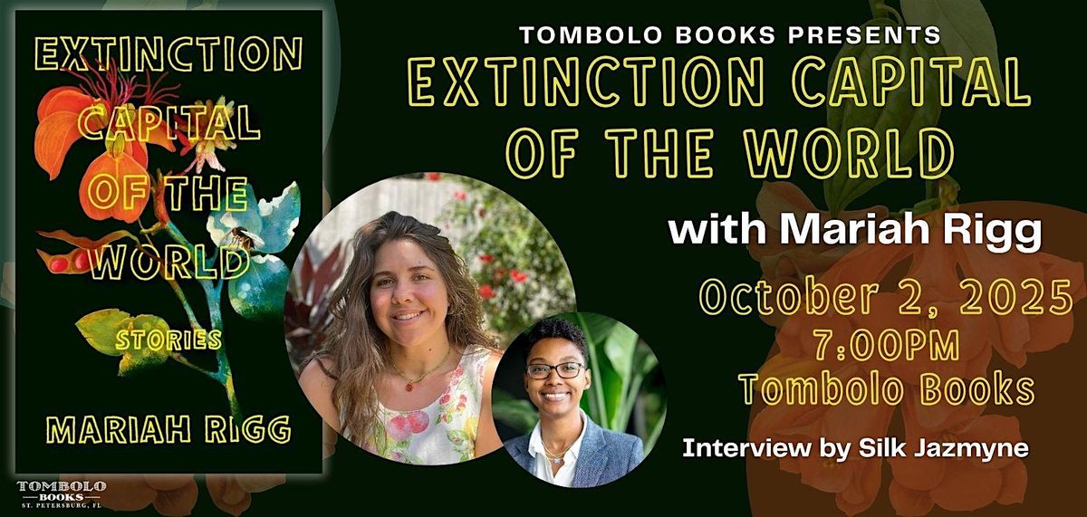 Extinction Capital of the World: An Evening with Mariah Rigg