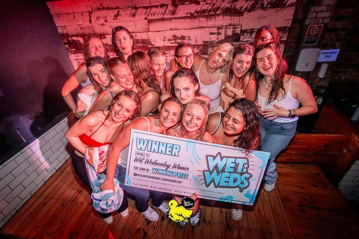 Wet Wednesdays @ Scary Canary