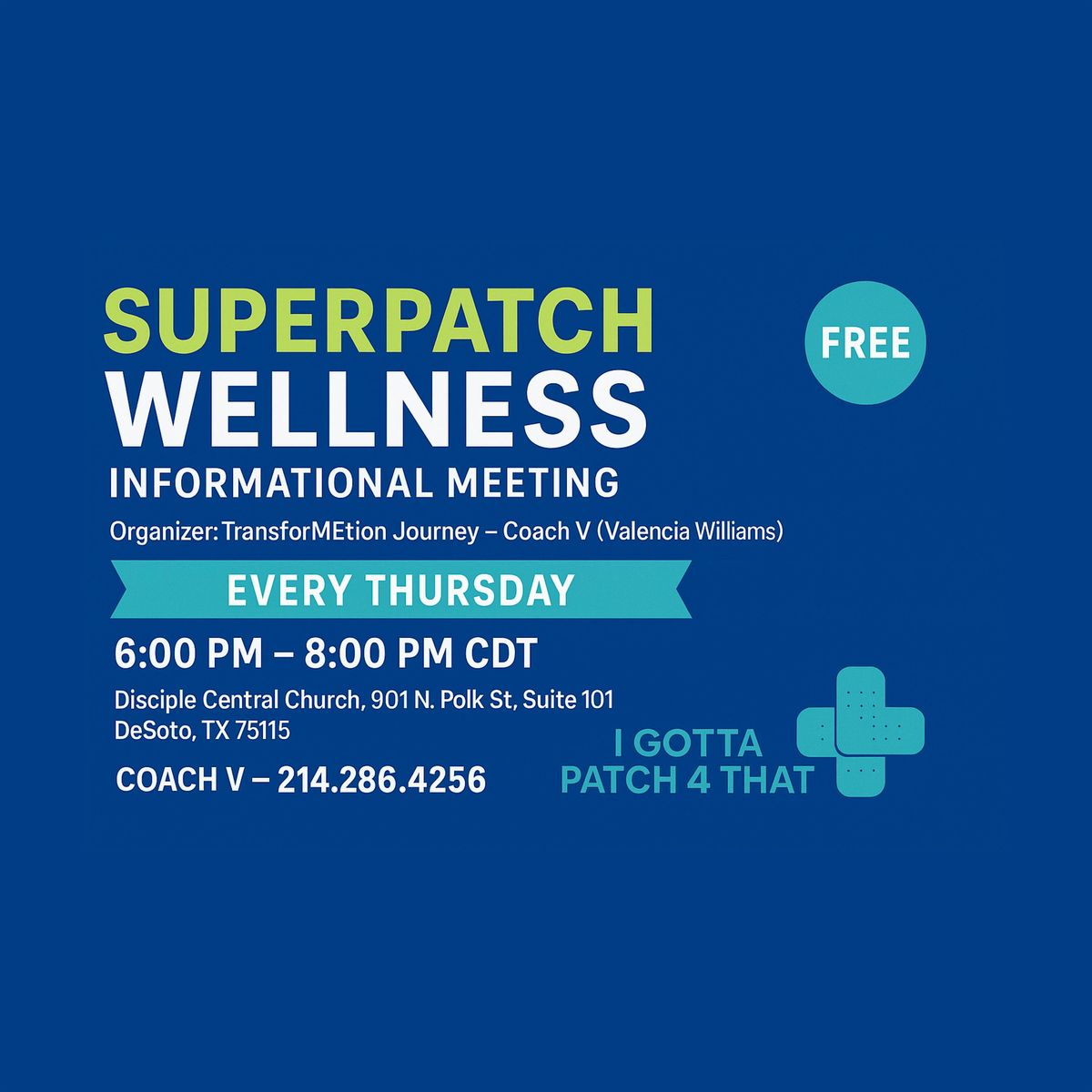 Superpatch Wellness Informational Meeting