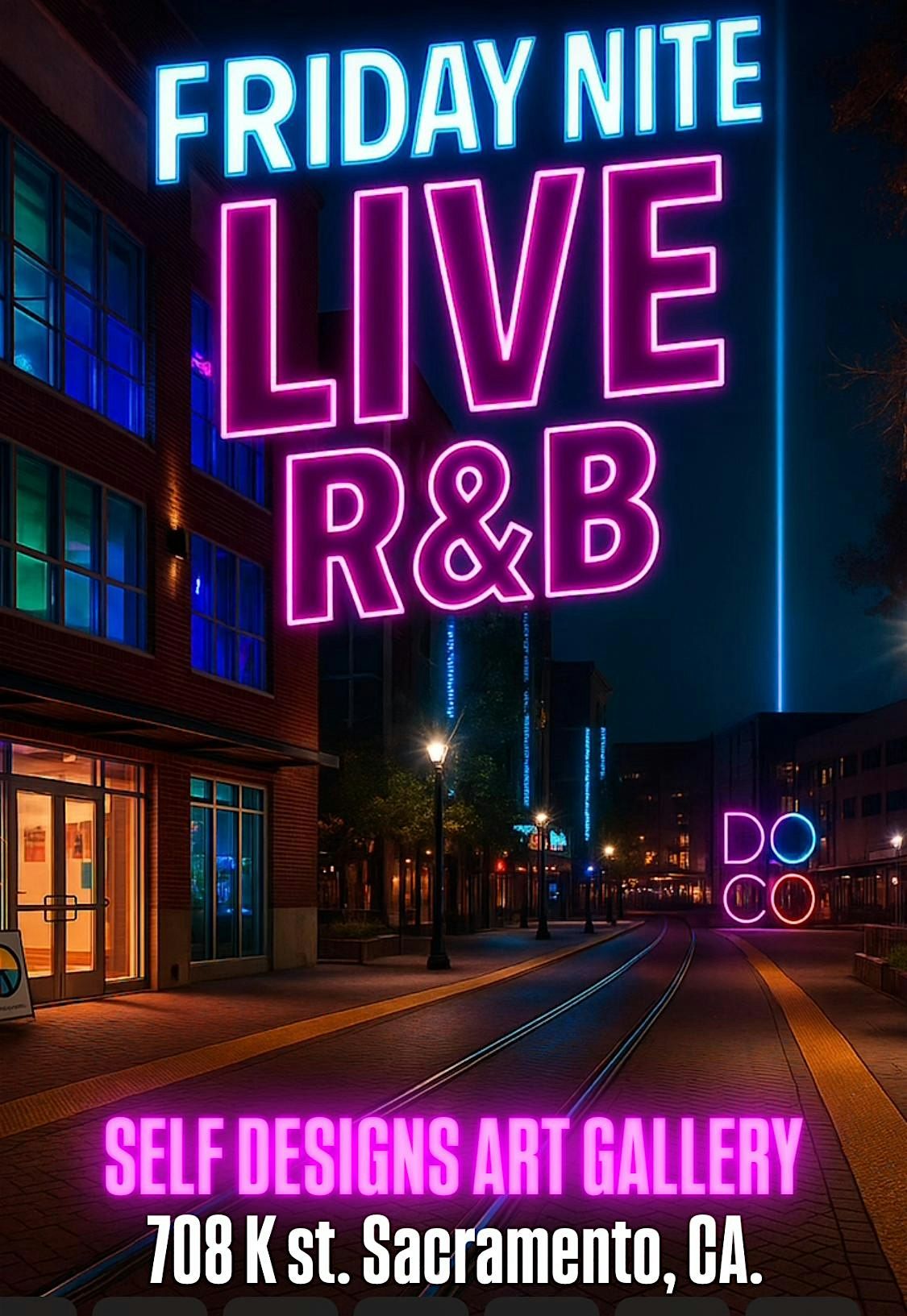 FRIDAY NITE LIVE R&B W\/YONI & DJ LOYAL