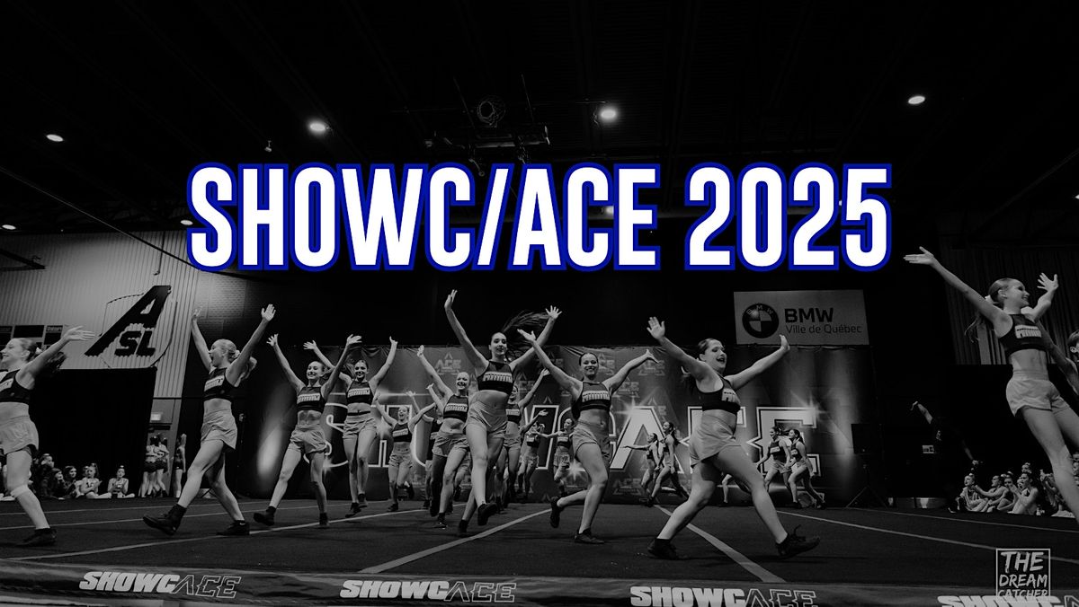 ShowcACE  2025