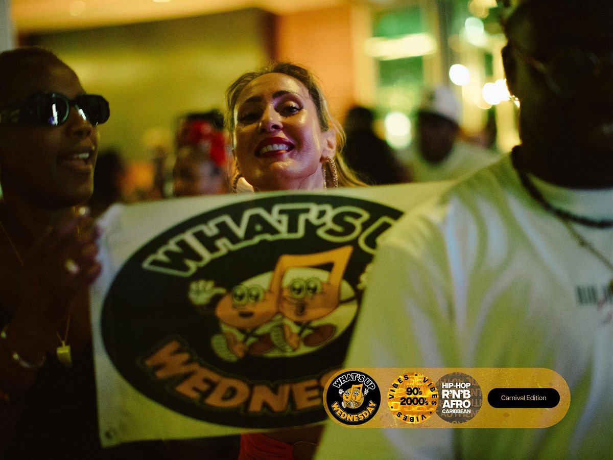 What\u2019s Up Wednesday - 2026 New Year\u2019s Eve |  RnB Hip Hop Afro-Caribbean