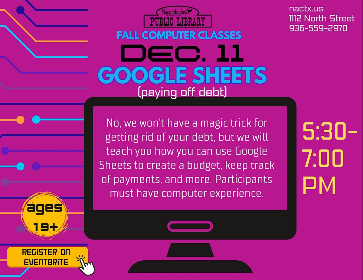 Computer Class: Google Sheets, Paying Off Debt