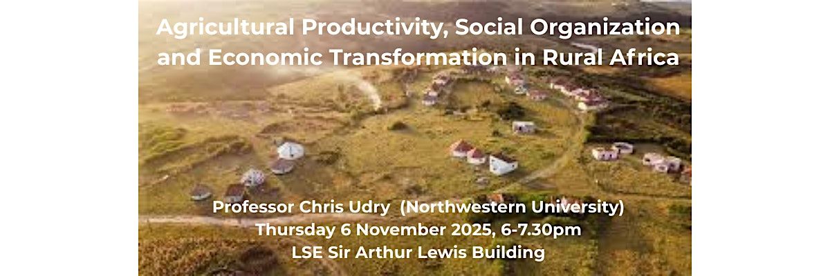 Agriculture, Social Organisation & Economic Transformation in Rural Africa