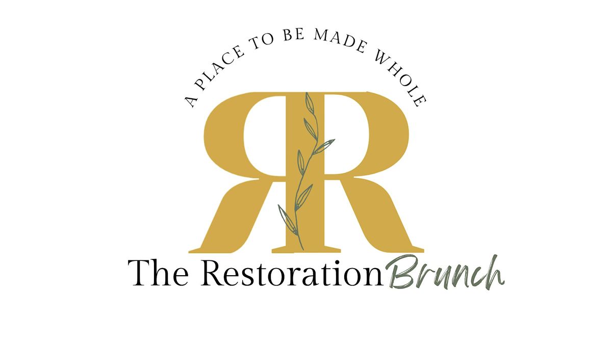 The Restoration Brunch