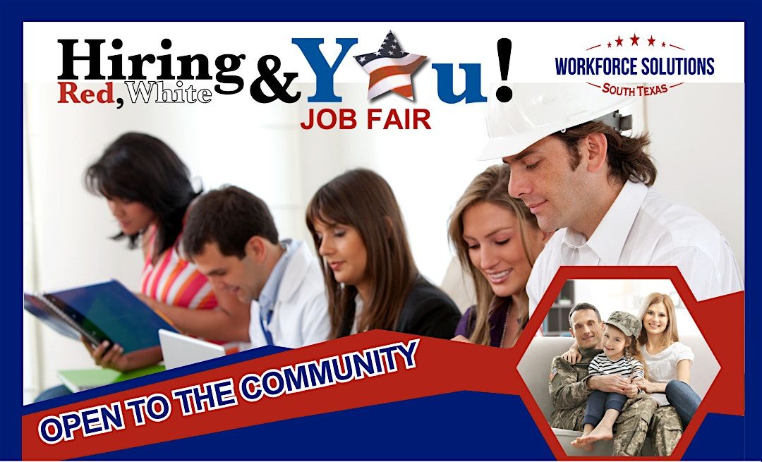 Hiring Red, White and You! Job Fair