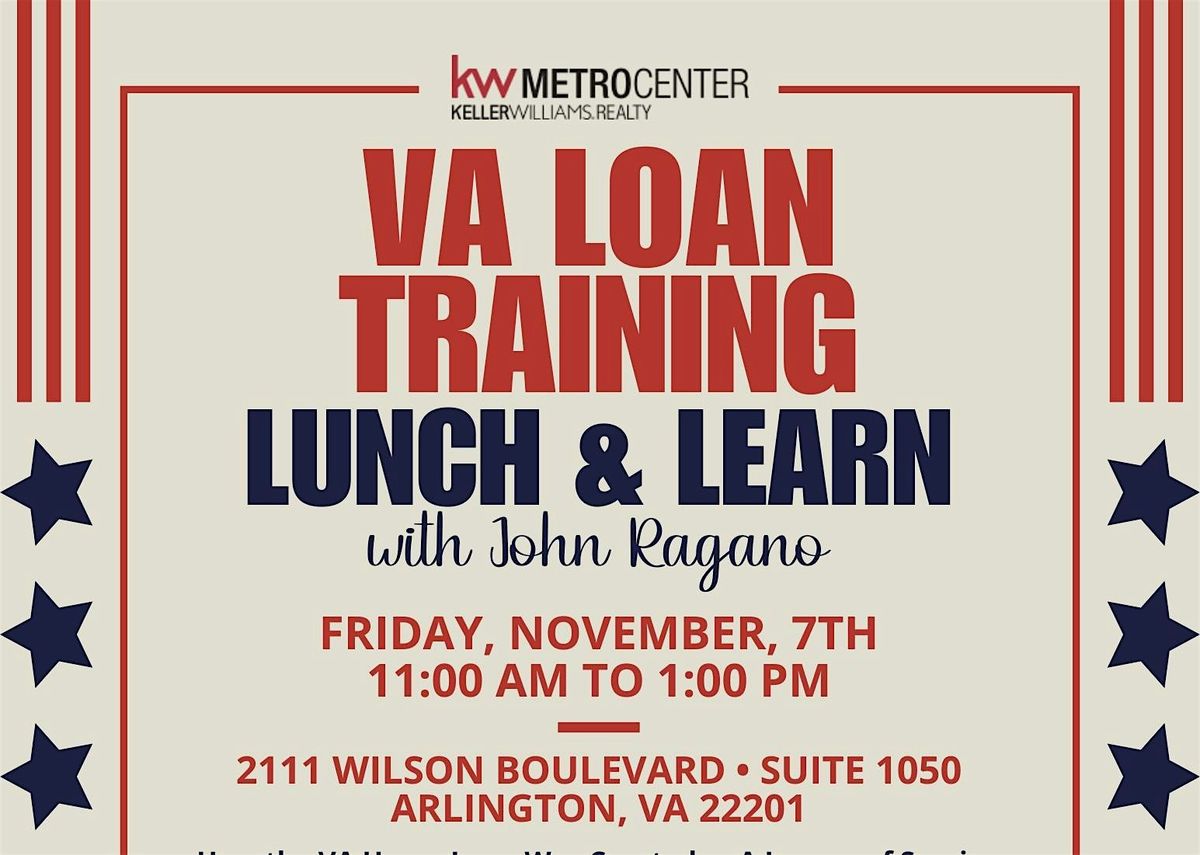 VA Loan Training - Lunch & Learn