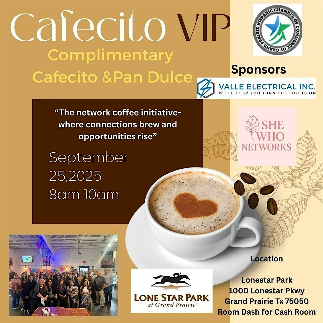 Cafecito VIP - Saddle up for Success @ Lonestar Park