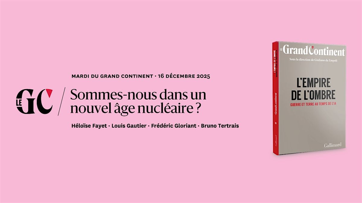 Sommes-nous dans un nouvel \u00e2ge nucl\u00e9aire ?