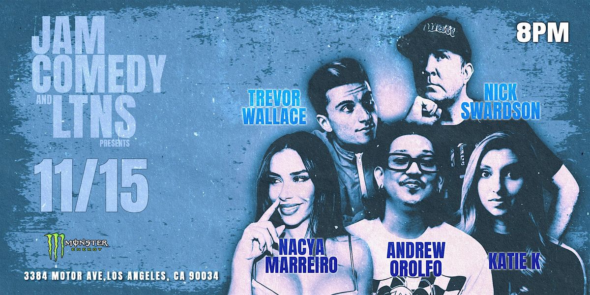 JAM Comedy X Long Time No See Present: Nick Swardson, Trevor Wallace & More