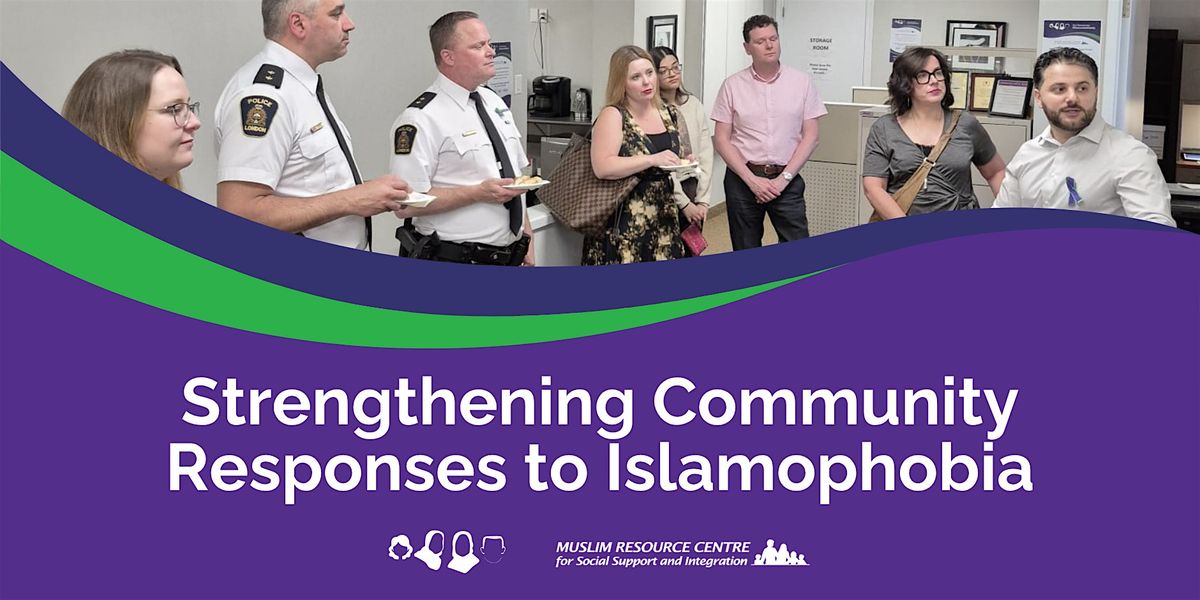 Open House: Strengthening Community Responses to Islamophobia