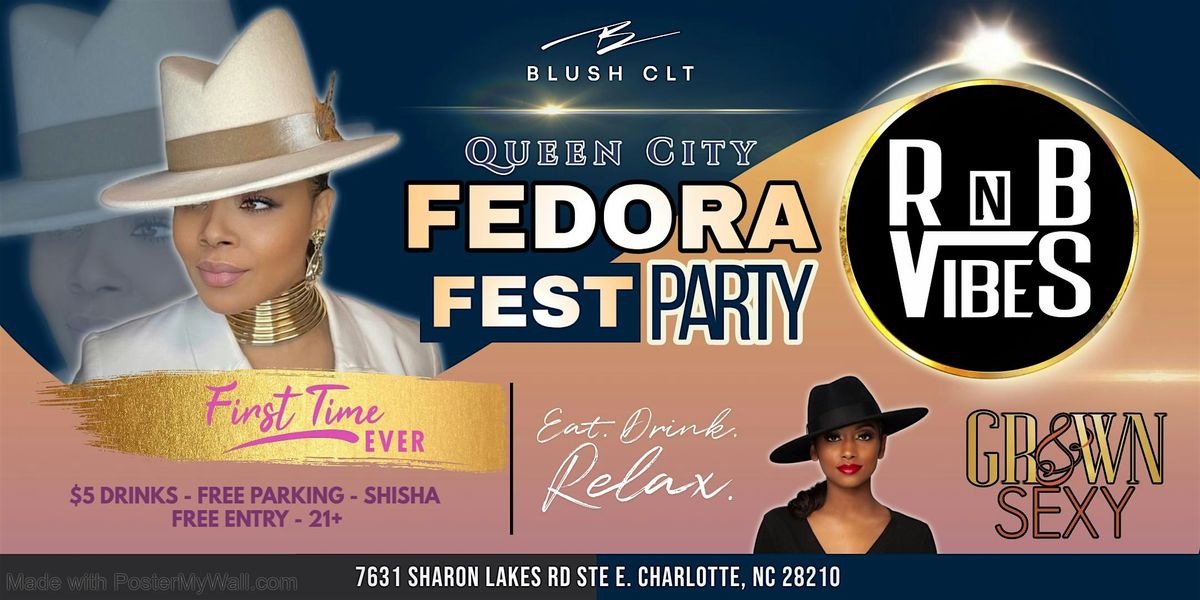 Queen City Fedora Fest & Day Party