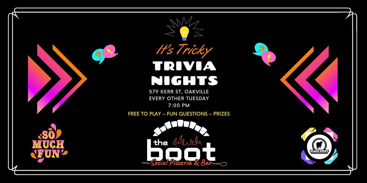TRIVIA NIGHT AT THE BOOT SOCIAL PIZZERIA & BAR