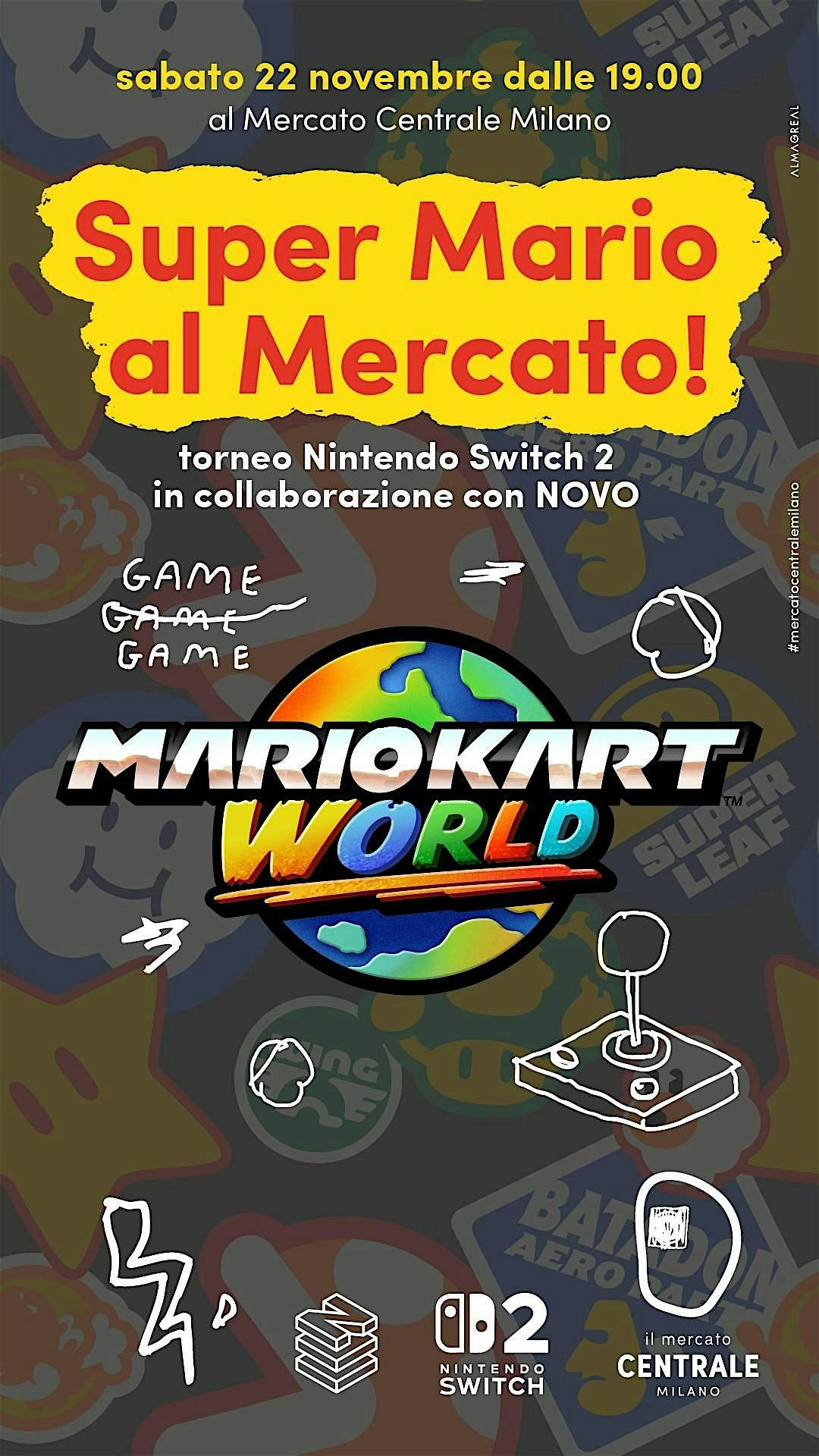 Mario Kart Grand Prix @Mercato Centrale Milano