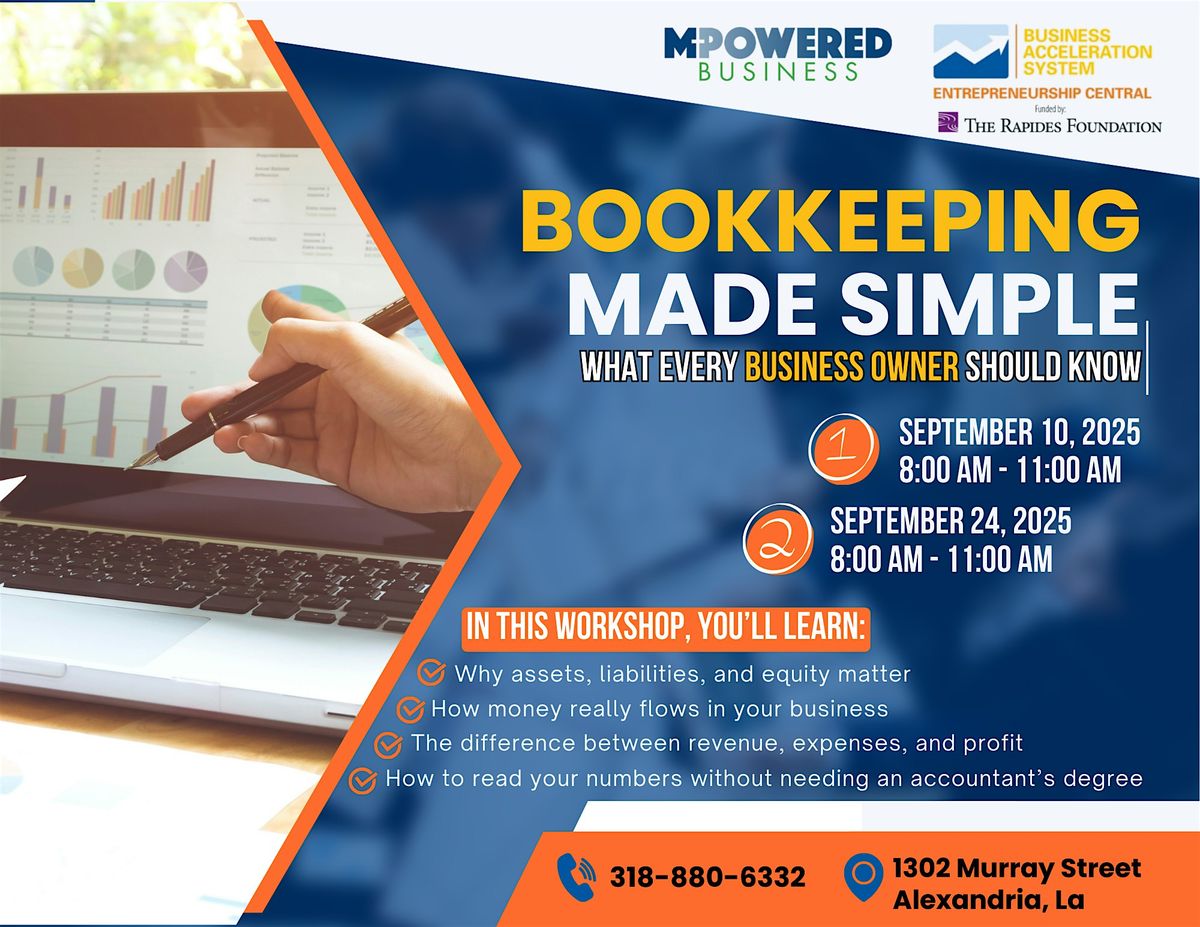 Bookkeeping Made Simple - What Every Business Owner Should Know (PART 1)