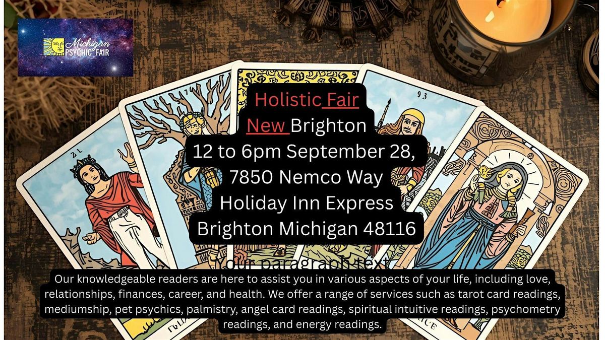 Michigan Psychic Fair -New, Brighton Holiday Inn Express