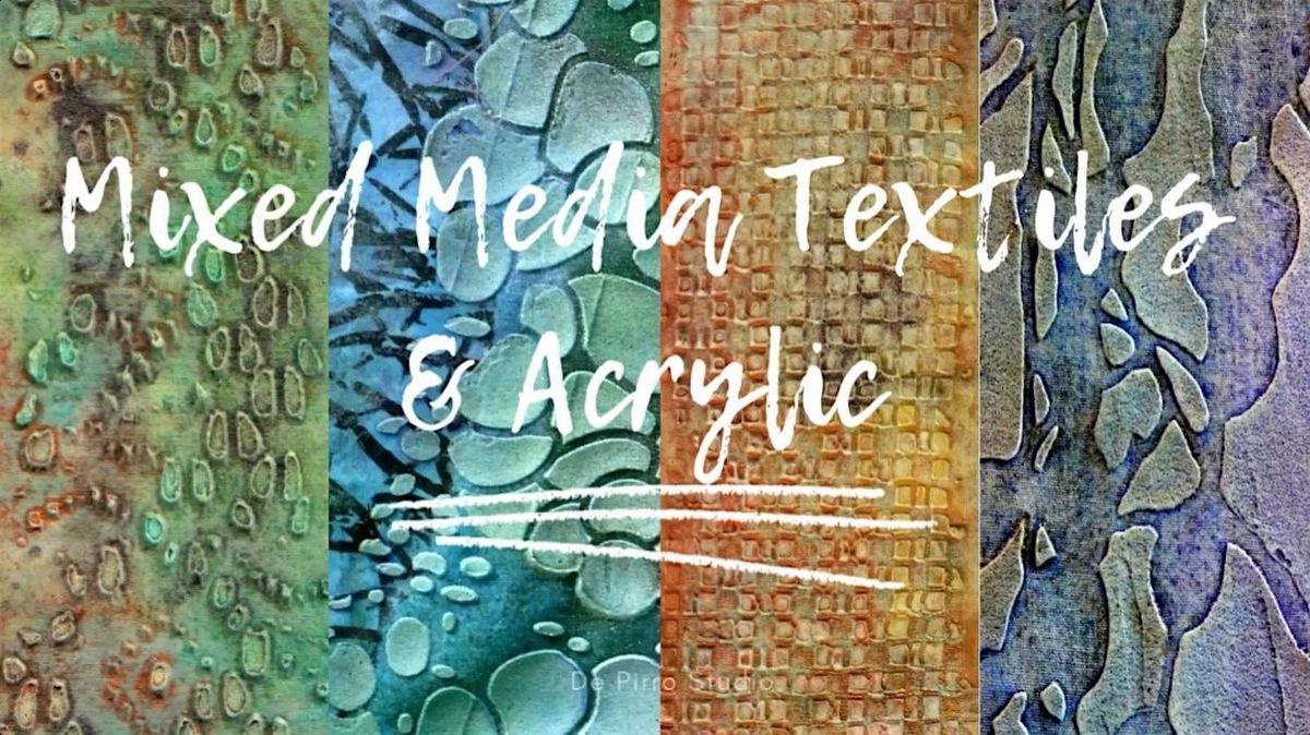 Mixed Media Textiles & Acrylic (A&C Seattle)