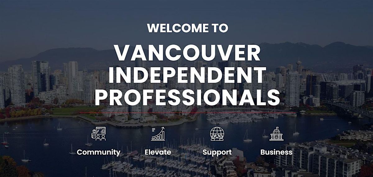 Vancouver Independent Professionals - Business Networking Vancouver