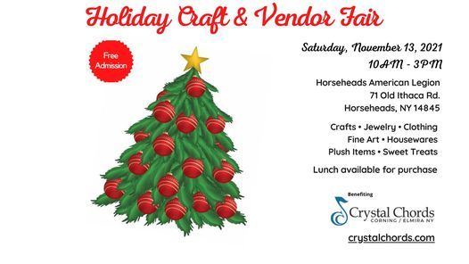 Christmas Craft Fairs Ithaca 2022 Holiday Craft & Vendor Fair | Pin71 Old Ithaca Rd, Horseheads, Ny  14845-1768, United States | November 13, 2021