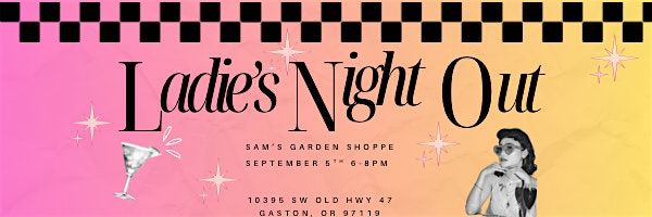 Ladies Night at Sam\u2019s Garden Shoppe