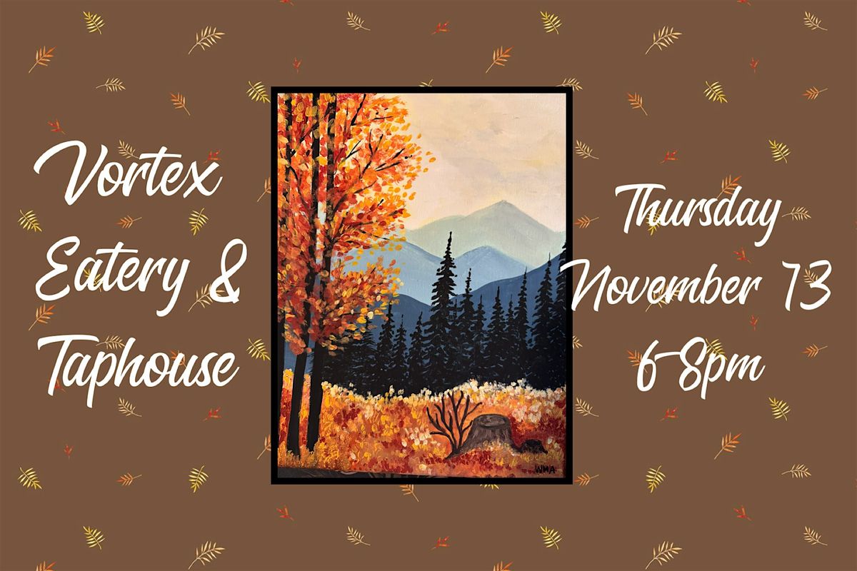 November Paint Night at Vortex Eatery & Taphouse