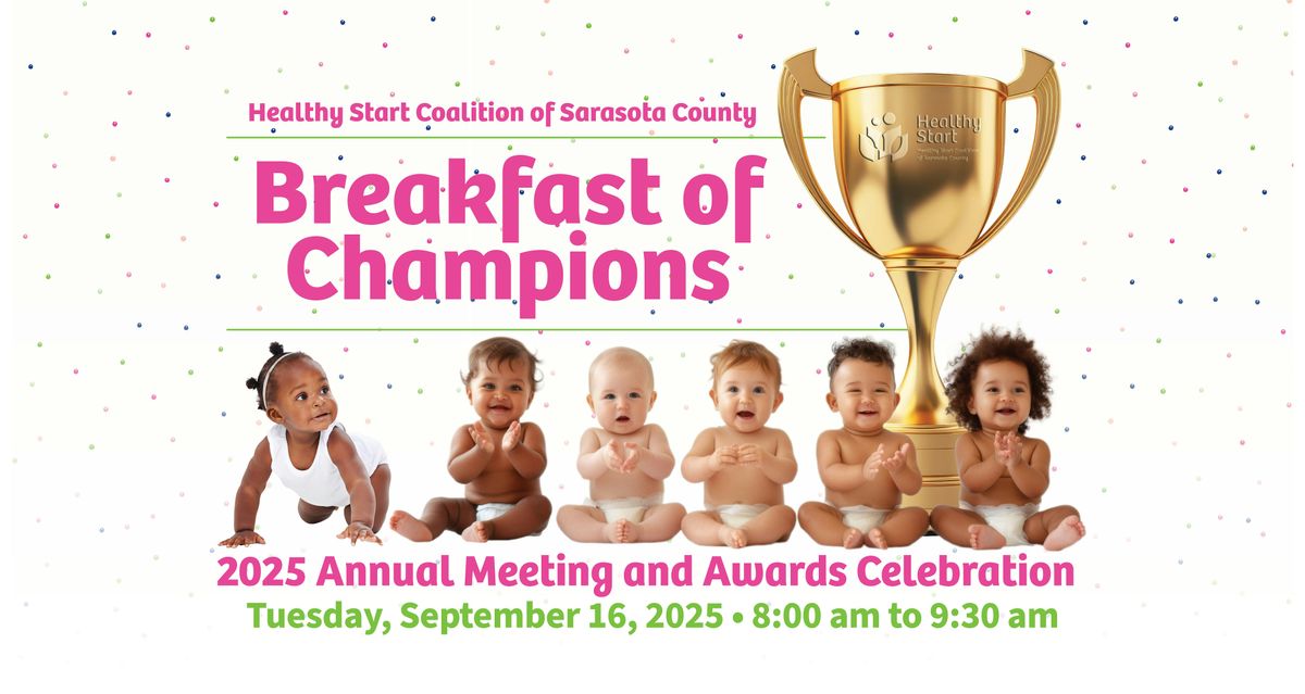 Breakfast of Champions 2025 - Healthy Start Coalition Annual Meeting