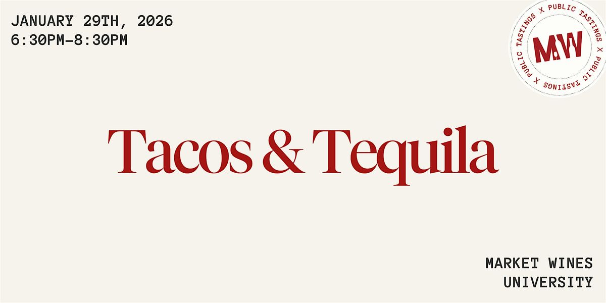 Tacos & Tequila