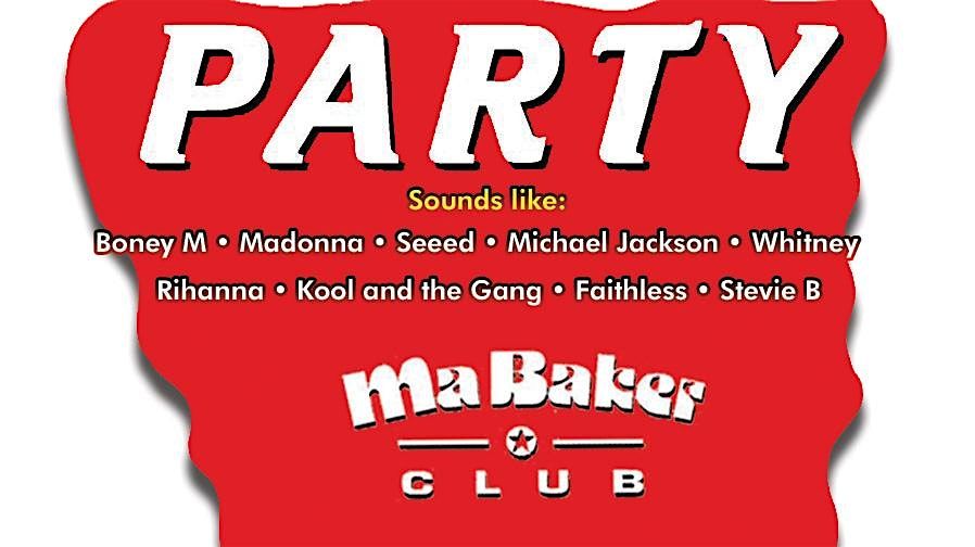 Ma Baker Party im Silverwings \u2605 80s 90s 00s 10s Disco RnB House Charts