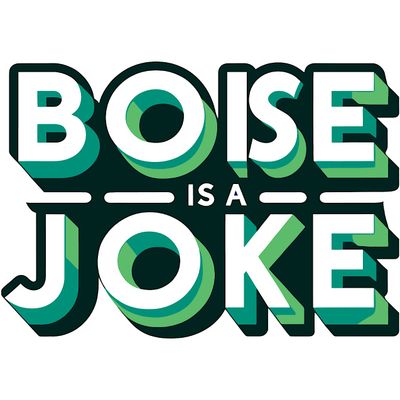 Boise is a Joke