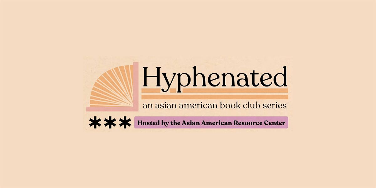 Hyphenated Book Club - July Meet Up