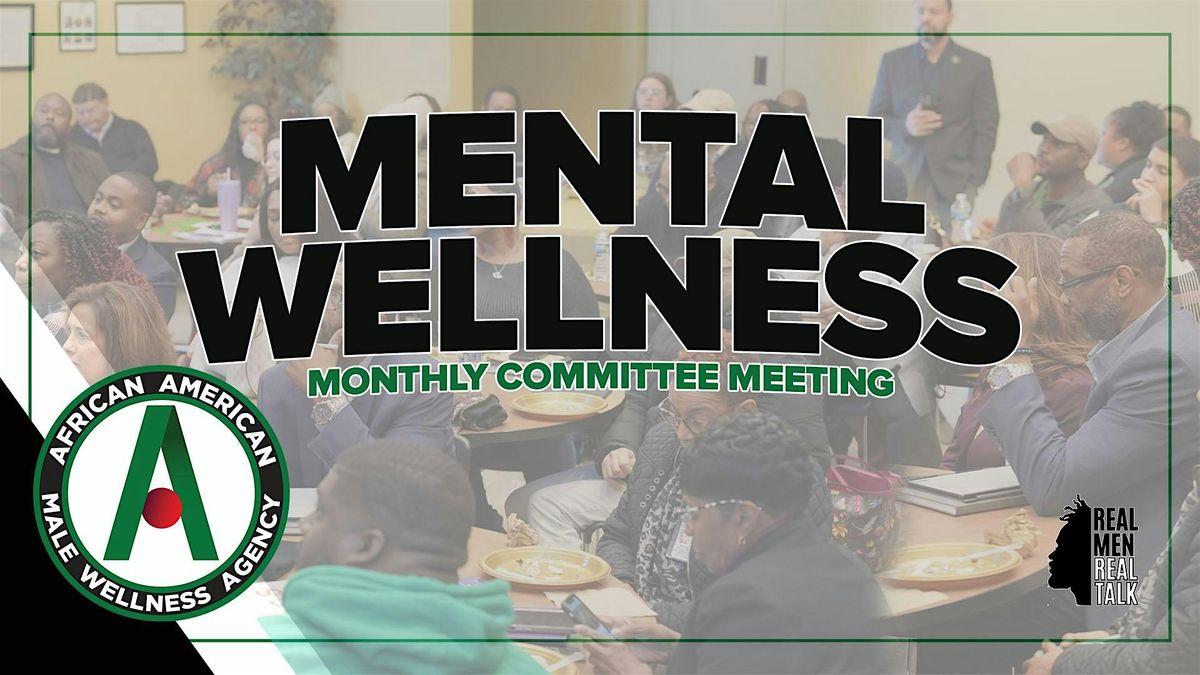 Mental Wellness Committee Meeting