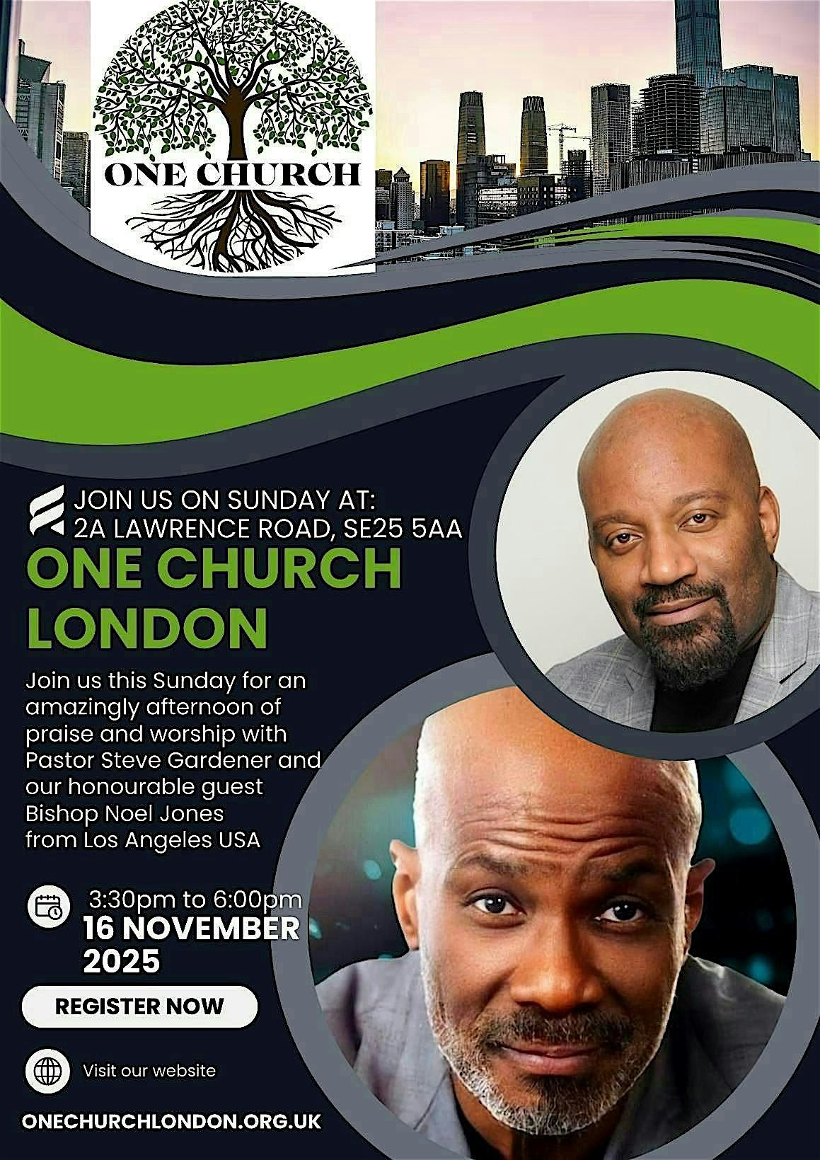 One Church London Celebration Service with Bishop Noel Jones