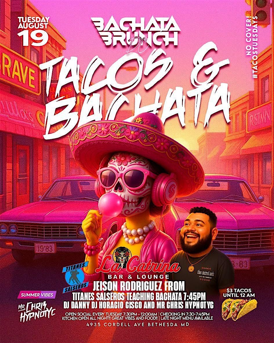 Tacos & Bachata