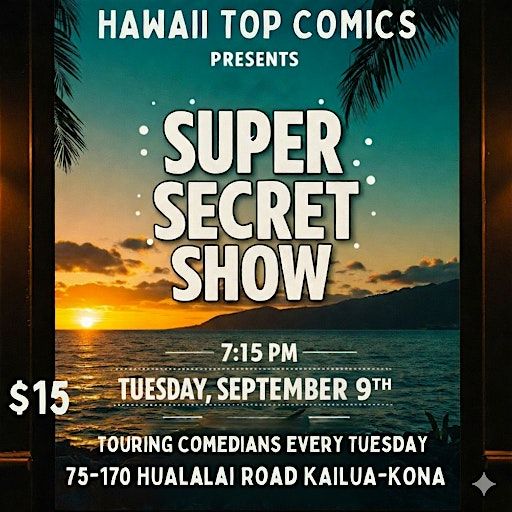 Super Secret Comedy Show