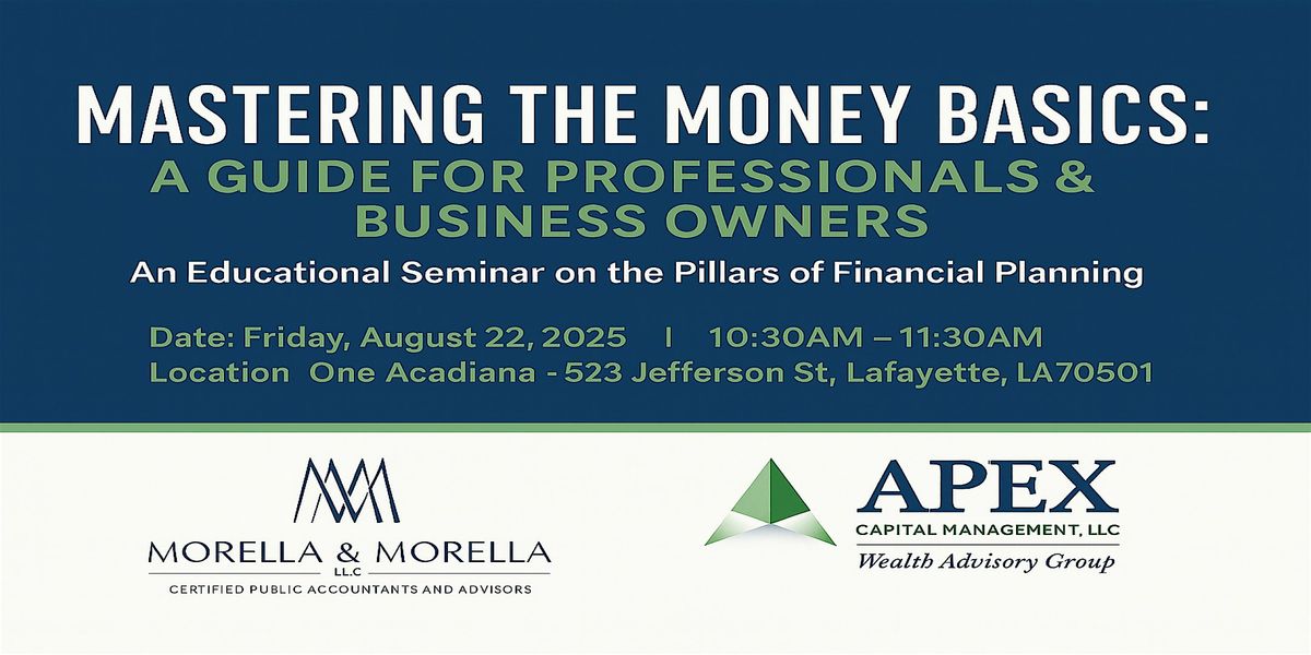 Mastering the Money Basics: A Guide for Professionals & Business Owners