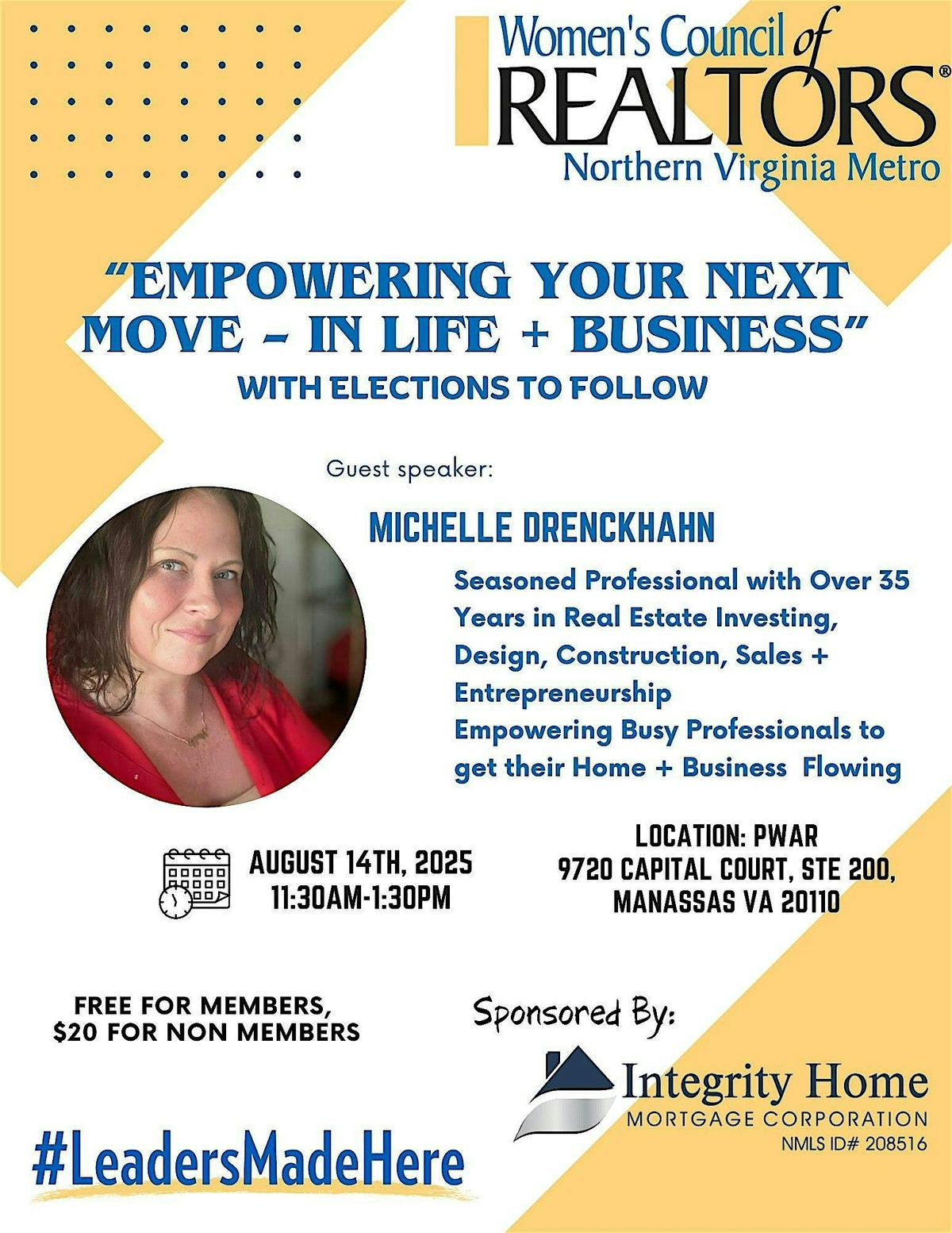 "EMPOWERING YOUR NEXT MOVE - IN LIFE + BUSINESS" With Elections To Follow