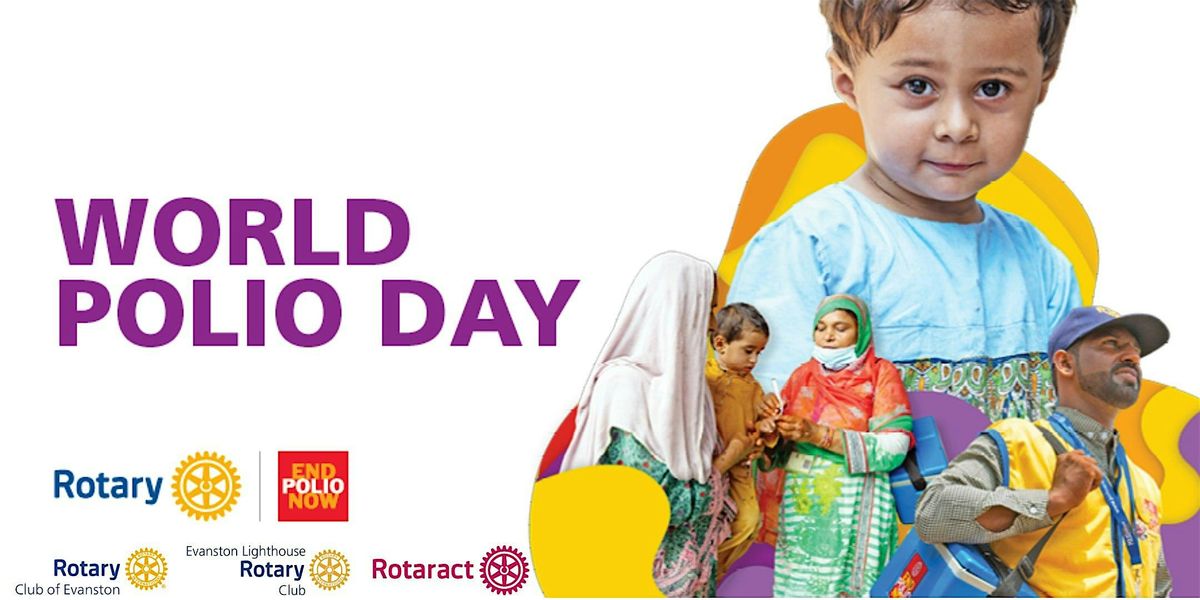 World Polio Day 2025: Rotary in Action \u2013 Evanston
