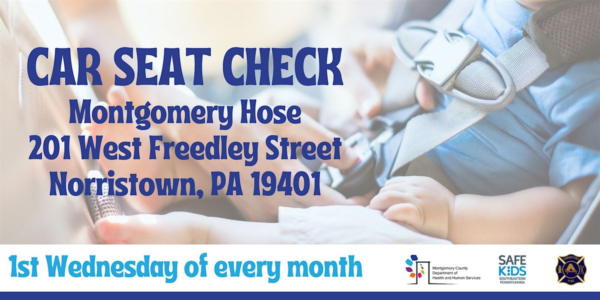 Car Seat Check - Norristown - December 3