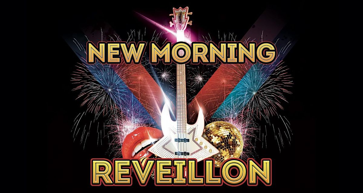 LE GRAND R\u00c9VEILLON DU NOUVEL AN : CONCERT & DJ'S