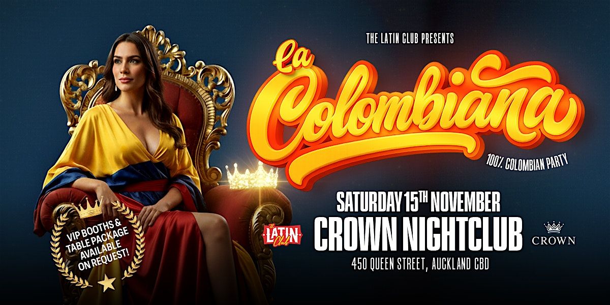 La Colombiana | 15 November at CROWN