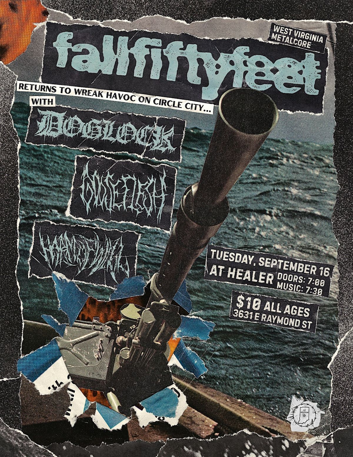 FALLFIFTYFEET \/ DOGLOCK \/ GOOSE FLESH \/ HARM OF WILL @ HEALER